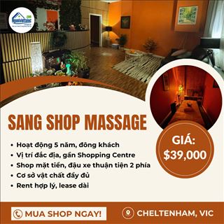 Sang shop massage vị trí đẹp tại Cheltenham, VIC - giá chỉ $39,000